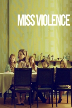 Watch Free Miss Violence HD Online on SFlix