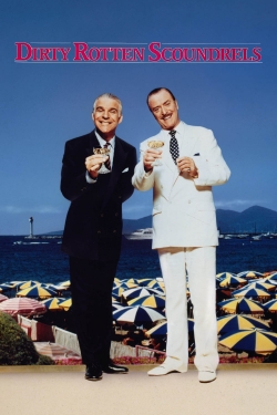 Watch Free Dirty Rotten Scoundrels HD Online on SFlix