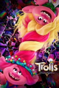 Watch Free Trolls Band Together HD Online on SFlix