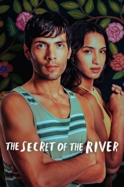 Watch Free The Secret of the River HD Online on SFlix