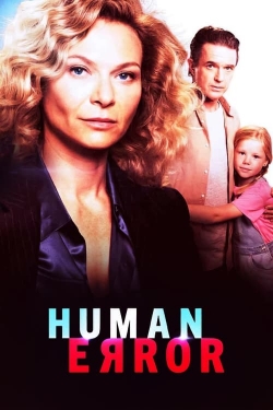 Watch Free Human Error HD Online on SFlix