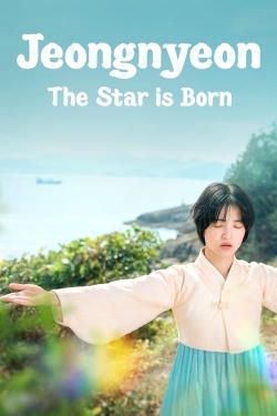 Watch Free Jeongnyeon: The Star is Born HD Online on SFlix