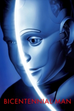 Watch Free Bicentennial Man HD Online on SFlix