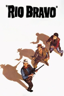 Watch Free Rio Bravo HD Online on SFlix