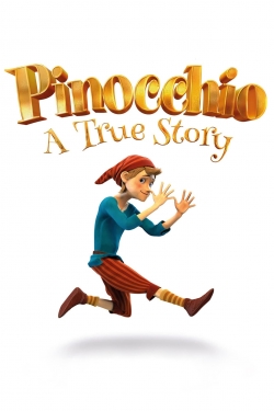 Watch Free Pinocchio: A True Story HD Online on SFlix