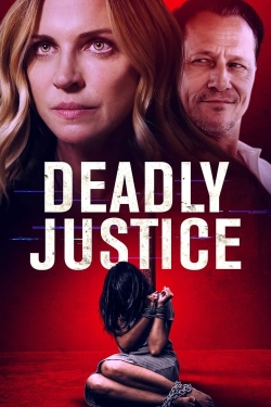 Watch Free Deadly Justice HD Online on SFlix