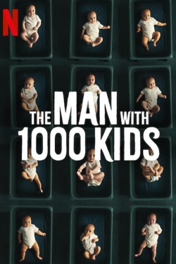 Watch Free The Man with 1000 Kids HD Online on SFlix