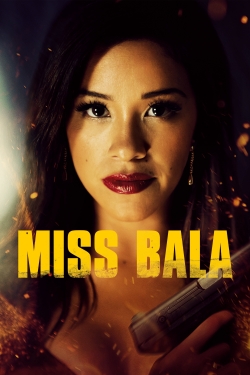 Watch Free Miss Bala HD Online on SFlix