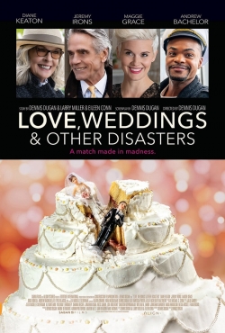 Watch Free Love, Weddings and Other Disasters HD Online on SFlix