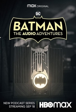 Watch Free Batman: The Audio Adventures HD Online on SFlix