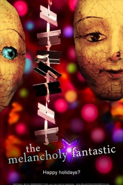 Watch Free The Melancholy Fantastic HD Online on SFlix