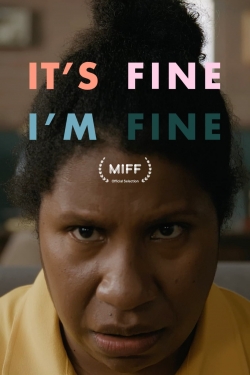 Watch Free It's Fine, I'm Fine HD Online on SFlix