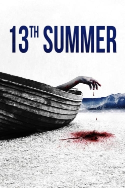 Watch Free 13th Summer HD Online on SFlix