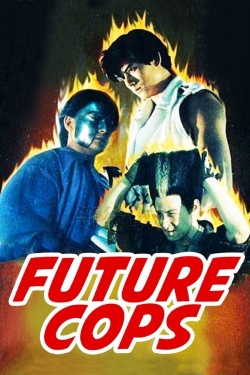 Watch Free Future Cops HD Online on SFlix