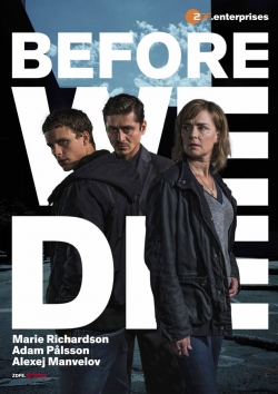 Watch Free Before We Die HD Online on SFlix