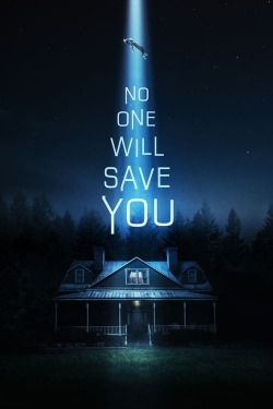 Watch Free No One Will Save You HD Online on SFlix