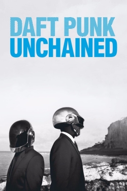 Watch Free Daft Punk Unchained HD Online on SFlix