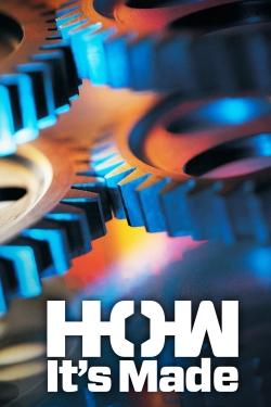 Watch Free How It's Made HD Online on SFlix