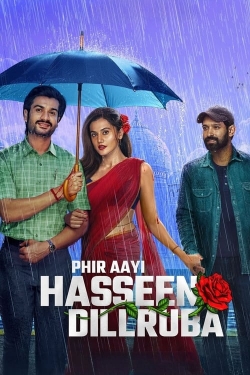 Watch Free Phir Aayi Hasseen Dillruba HD Online on SFlix