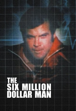 Watch Free The Six Million Dollar Man HD Online on SFlix