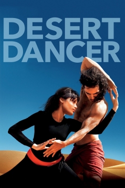 Watch Free Desert Dancer HD Online on SFlix