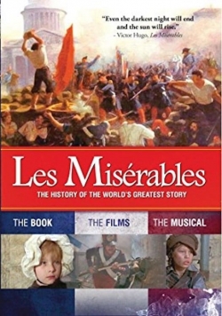 Watch Free Les Misérables: The History of the World's Greatest Story HD Online on SFlix