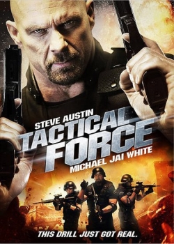 Watch Free Tactical Force HD Online on SFlix