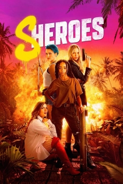 Watch Free Sheroes HD Online on SFlix