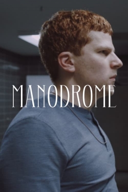 Watch Free Manodrome HD Online on SFlix