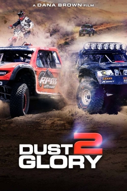 Watch Free Dust 2 Glory HD Online on SFlix