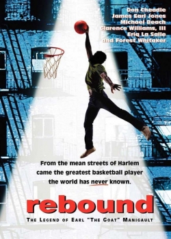 Watch Free Rebound: The Legend of Earl 'The Goat' Manigault HD Online on SFlix