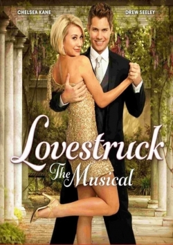 Watch Free Lovestruck: The Musical HD Online on SFlix