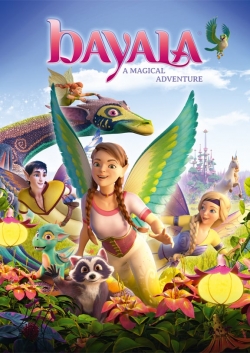 Watch Free Bayala - A Magical Adventure HD Online on SFlix