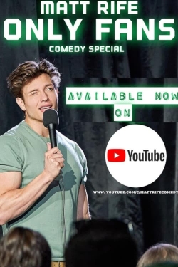 Watch Free Matt Rife: Only Fans HD Online on SFlix