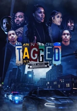 Watch Free Tagged: The Movie HD Online on SFlix