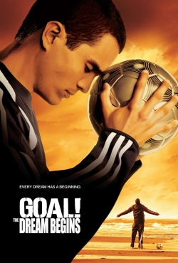 Watch Free Goal! The Dream Begins HD Online on SFlix