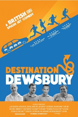 Watch Free Destination: Dewsbury HD Online on SFlix