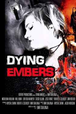 Watch Free Dying Embers HD Online on SFlix