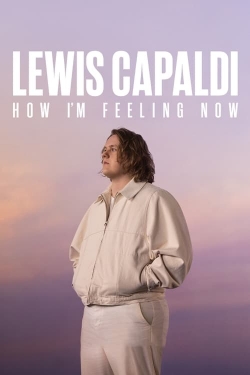 Watch Free Lewis Capaldi: How I'm Feeling Now HD Online on SFlix