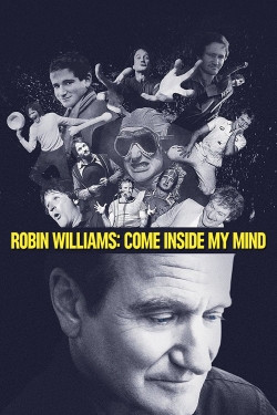 Watch Free Robin Williams: Come Inside My Mind HD Online on SFlix