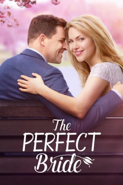 Watch Free The Perfect Bride HD Online on SFlix