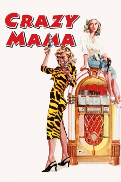 Watch Free Crazy Mama HD Online on SFlix