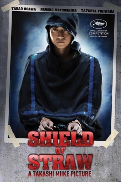 Watch Free Shield of Straw HD Online on SFlix