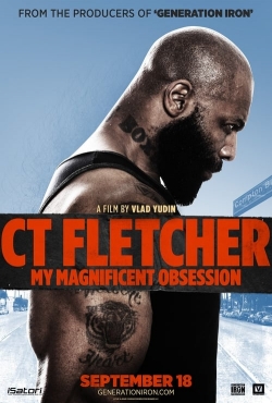 Watch Free CT Fletcher: My Magnificent Obsession HD Online on SFlix