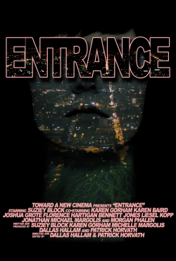 Watch Free Entrance HD Online on SFlix