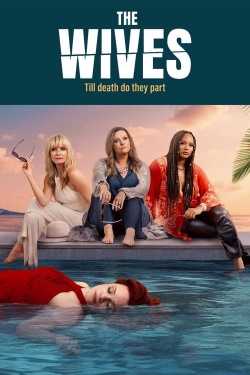 Watch Free The Wives HD Online on SFlix