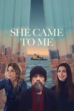 Watch Free She Came to Me HD Online on SFlix