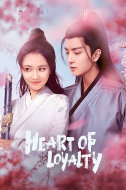 Watch Free Heart of Loyalty HD Online on SFlix