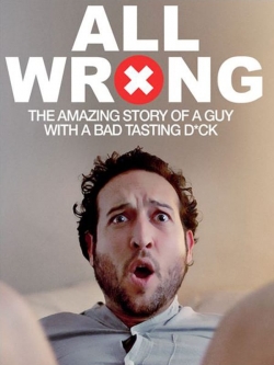 Watch Free All Wrong HD Online on SFlix