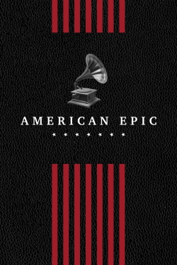 Watch Free American Epic HD Online on SFlix